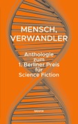 Cover-Bild zum Titel 'Mensch, Verwandler' von ''