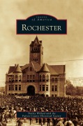 Cover-Bild zum Titel 'Rochester' von 'Shirley Willard, Fulton County Historical Society'