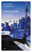 Late Show - Michael Connelly