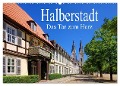 Halberstadt - Das Tor zum Harz (Wandkalender 2024 DIN A2 quer), CALVENDO Monatskalender - LianeM LianeM