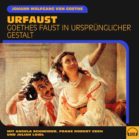 Urfaust - Johann Wolfgang von Goethe