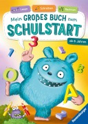 Cover-Bild zum Titel 'Mein großes Buch zum Schulstart: Lesen, Schreiben, Rechnen' von 'Kirstin Jebautzke'