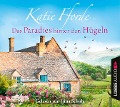 Cover-Bild zum Titel 'Das Paradies hinter den Hügeln' von 'Katie Fforde'