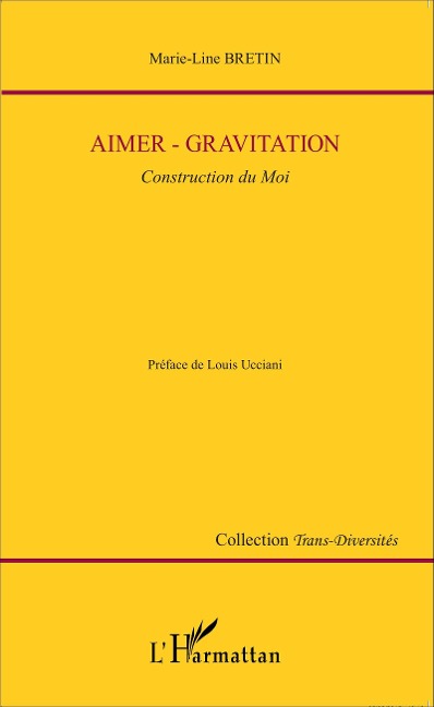 Aimer-gravitation - Marie-Line Bretin