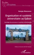 Cover-Bild zum Titel 'Organisation et système universitaire au Gabon' von 'Georges Moussavou'