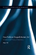 Cover-Bild zum Titel 'How Folklore Shaped Modern Art' von 'Wes Hill'