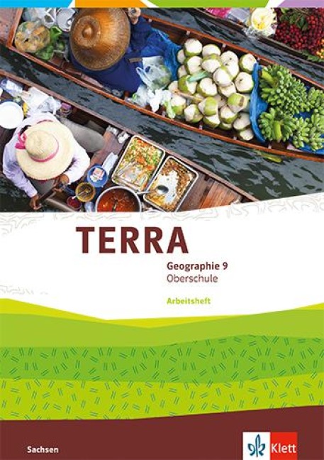 TERRA Geographie 9. Ausgabe Sachsen Oberschule - 
