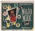 Cover-Bild zum Titel 'The Mojo Man Special (Dancefloor Killers) Vol.1' von 'Various Artists'