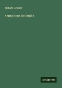 Cover-Bild zum Titel 'Xenophons Hellenika' von 'Richard Grosser'