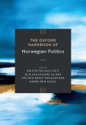 Cover-Bild zum Titel 'The Oxford Handbook of Norwegian Politics' von 'Kristoffer Kolltveit, Elin Haugsgjerd Allern, Målfrid Braut-Hegghammer, Bjørn Erik Rasch'