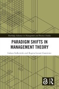 Cover-Bild zum Titel 'Paradigm Shifts in Management Theory' von 'Lukasz Sulkowski, Regina Lenart-Gansiniec'
