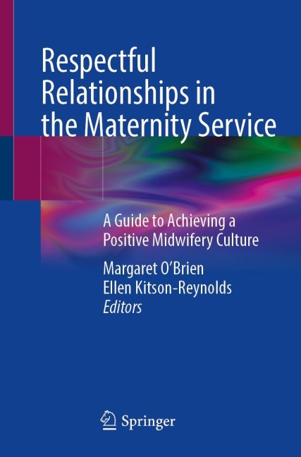 Respectful Relationships in the Maternity Service - 