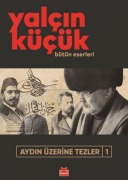 Cover-Bild zum Titel 'Aydin Üzerine Tezler 1' von 'Yalcin Kücük'