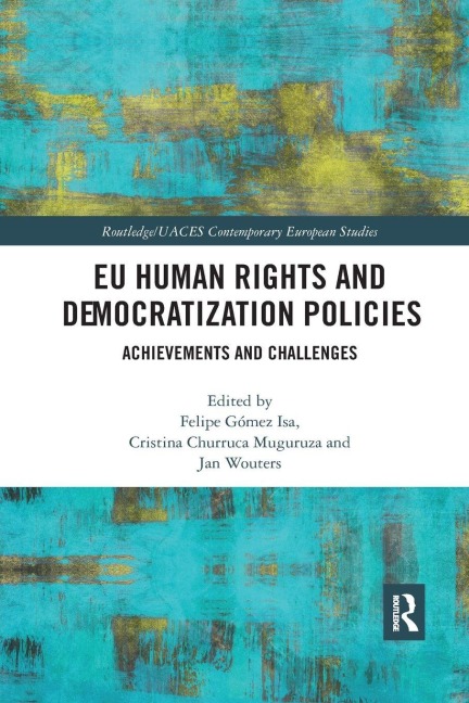 EU Human Rights and Democratization Policies - 