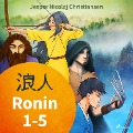 Ronin 1-5 - Jesper Nicolaj Christiansen