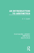 Cover-Bild zum Titel 'An Introduction to Aesthetics' von 'E. F. Carritt'