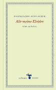Cover-Bild zum Titel 'Alle meine Kleider' von 'Hannelore Schlaffer'