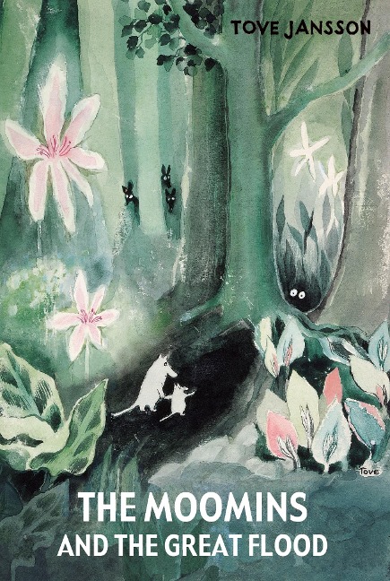 The Moomins and the Great Flood - Tove Jansson