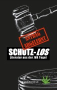 Cover-Bild zum Titel 'Schutz-Los' von ''