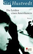Cover-Bild zum Titel 'Die Leiden eines Amerikaners' von 'Siri Hustvedt'