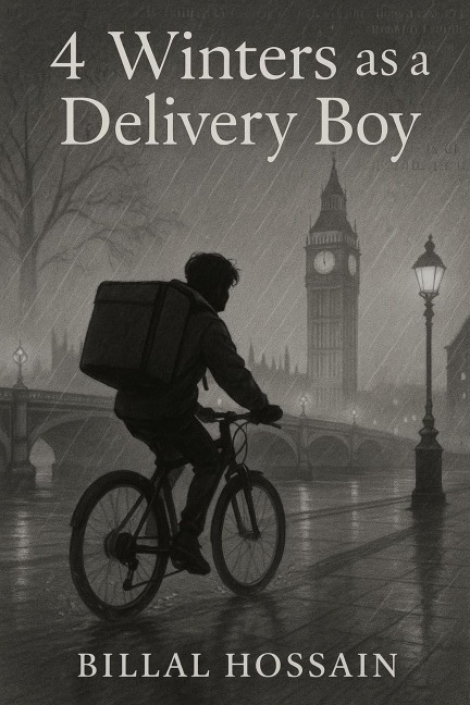 4 Winters as a Delivery Boy - Billal Hossain