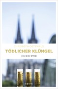 Cover-Bild zum Titel 'Tödlicher Klüngel' von 'Christoph Gottwald'