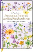 Cover-Bild zum Titel 'Sonnenschein, Freiheit und eine kleine Blume braucht man' von ''