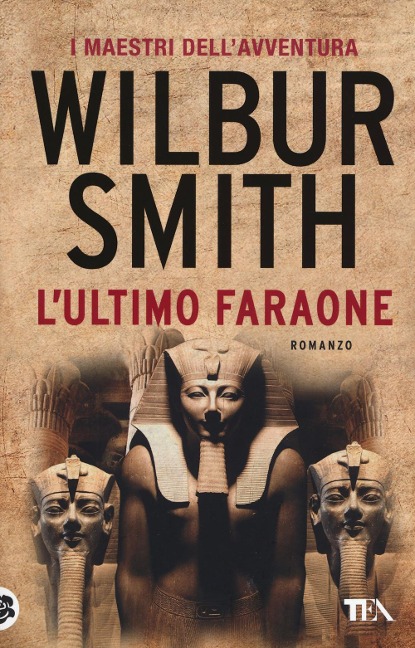 L' ultimo faraone - Wilbur Smith
