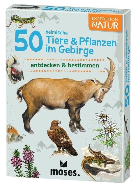 50 heimische Tiere & Pflanzen im Gebirge - Carola von Kessel