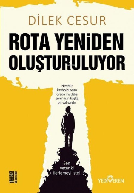 Rota Yeniden Olusturuluyor - Dilek Cesur