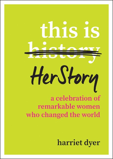 This Is HerStory - Harriet Dyer