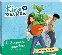 Cover-Bild zum Titel 'Folge 26: Zusammengewachsen' von 'Kira Kolumna'