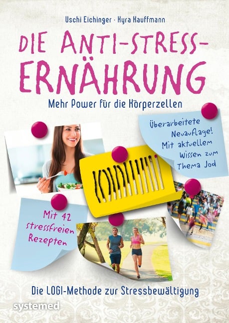 Die Anti-Stress-Ernährung - Kyra Kauffmann, Uschi Eichinger