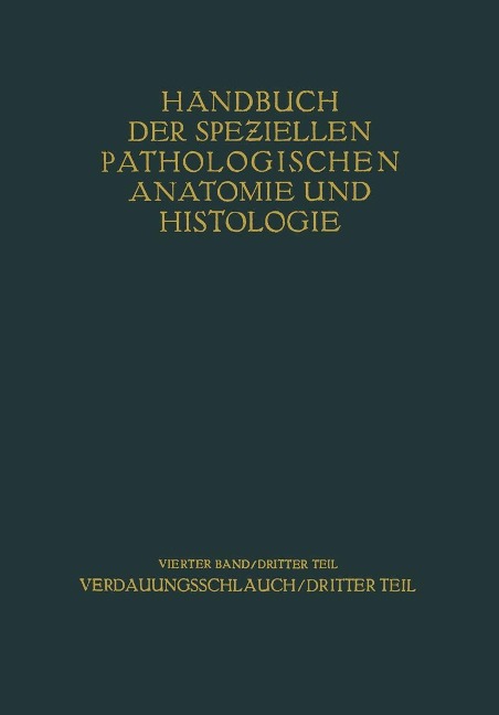 Verdauungsschlauch - H. Borchardt, G. E. Konjet?ny, O. Lubarsch, E. Mayer, H. Merkel