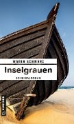 Cover-Bild zum Titel 'Inselgrauen' von 'Maren Schwarz'