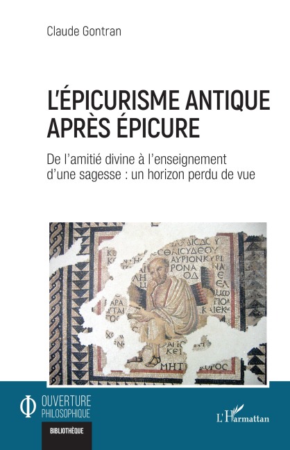L¿épicurisme antique après Épicure - Claude Gontran