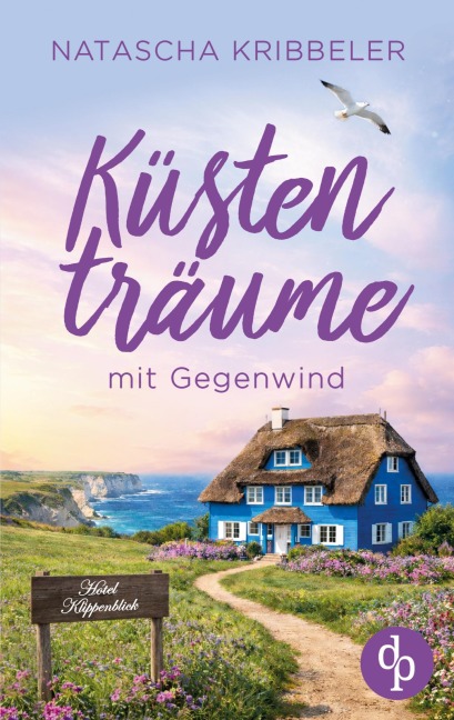Küstenträume mit Gegenwind - Natascha Kribbeler