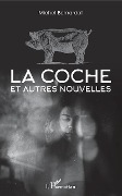 Cover-Bild zum Titel 'La coche et autres nouvelles' von 'Bernardot'