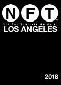 Cover-Bild zum Titel 'Not For Tourists Guide to Los Angeles 2018' von 'Not For Tourists'