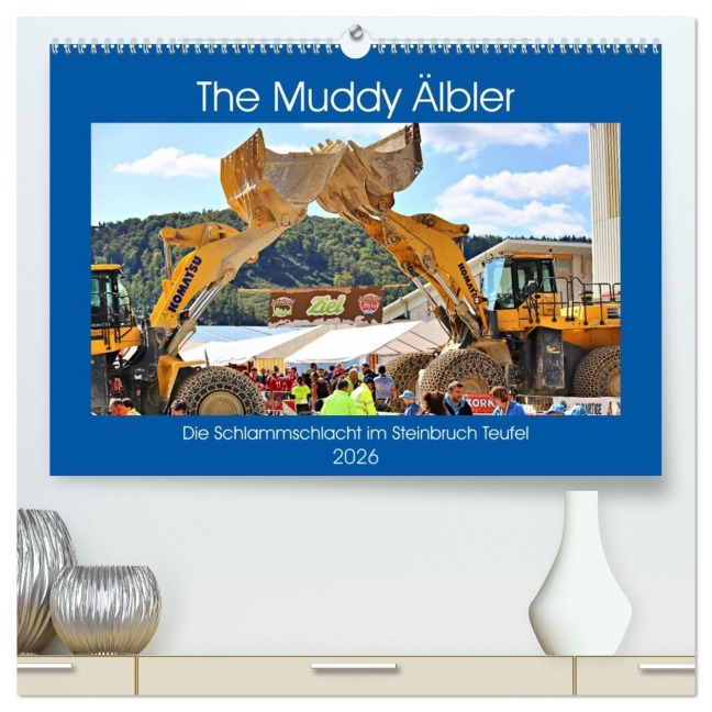 The Muddy Älbler (hochwertiger Premium Wandkalender 2026 DIN A2 quer), Kunstdruck in Hochglanz - Günther Geiger