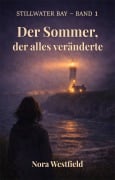Cover-Bild zum Titel 'Der Sommer, der alles veränderte' von 'Nora Westfield'