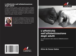 L'affettività nell'alfabetizzazione degli adulti - Aline de Sousa Gabos