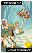 Cover-Bild zum Titel 'Alice im Wunderland' von 'Lewis Carroll'