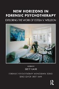 Cover-Bild zum Titel 'New Horizons in Forensic Psychotherapy' von 'Brett Kahr'