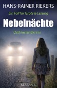 Cover-Bild zum Titel 'Nebelnächte. Ostfrieslandkrimi - Küstenkrimi - Nordseekrimi' von 'Hans-Rainer Riekers'