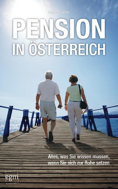 Pension in Österreich - Andreas Lexer