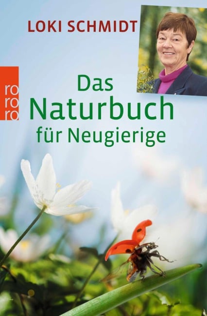 Das Naturbuch für Neugierige - Loki Schmidt