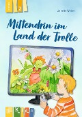Cover-Bild zum Titel 'Mittendrin im Land der Trolle - Lesestufe 2' von 'Annette Weber'
