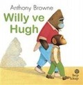 Cover-Bild zum Titel 'Willy ve Hugh' von 'Anthony Browne'