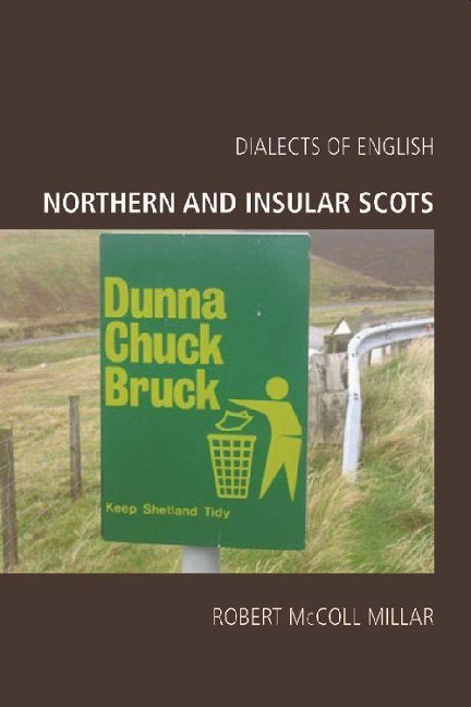 Northern and Insular Scots - Robert McColl Millar